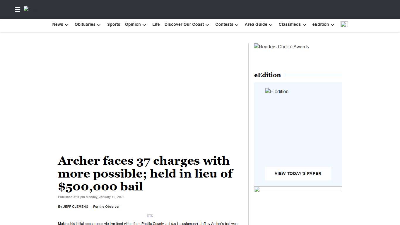 Archer faces 37 charges with more possible; held in lieu of $500,000 bail Chinook Observer