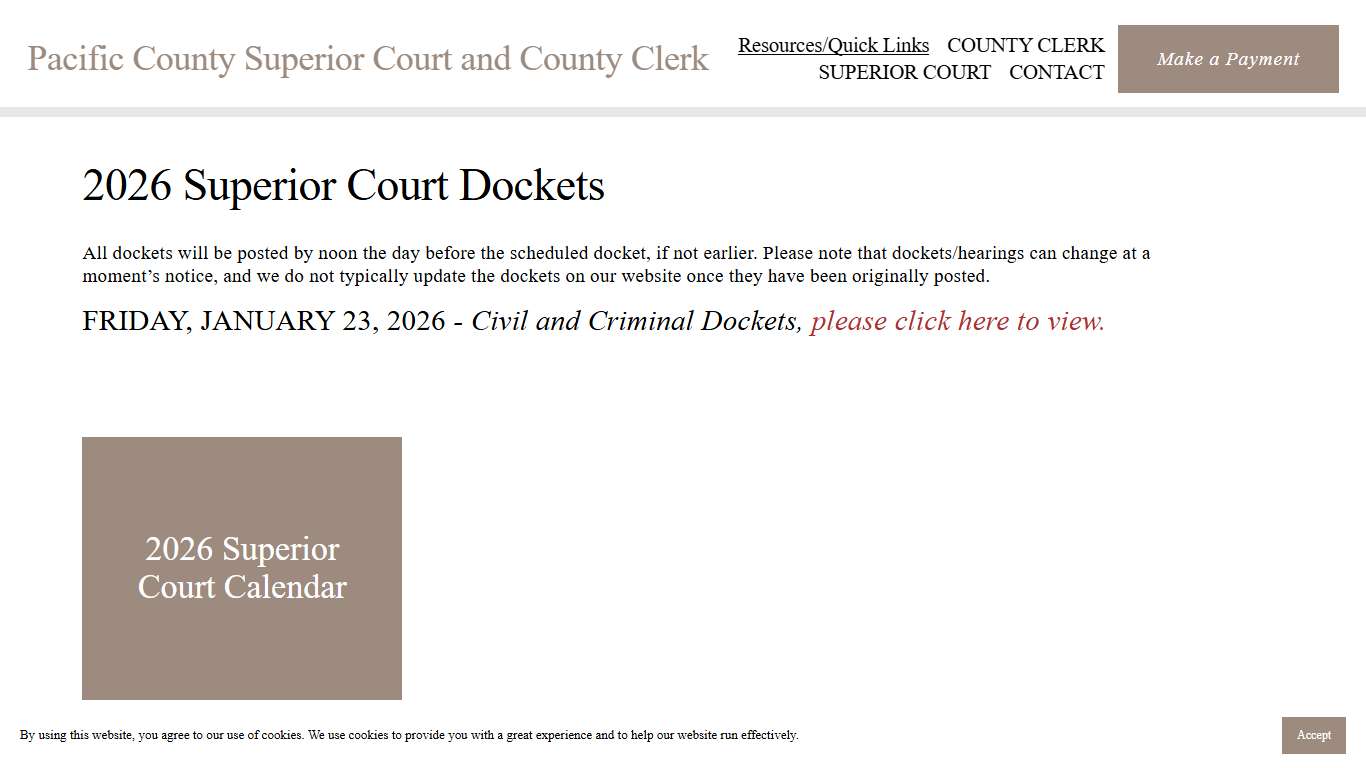 Calendar/Dockets — Pacific County Superior Court and County Clerk